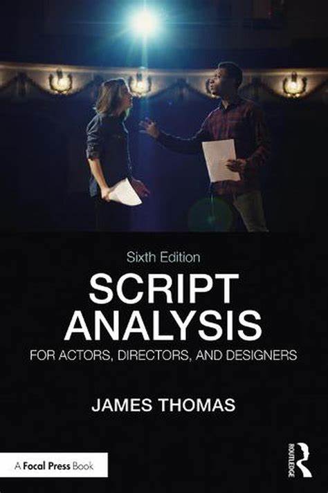 预售 按需印刷 Script Analysis for Actors, Directors, and Designers