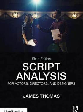 预售 按需印刷 Script Analysis for Actors, Directors, and Designers