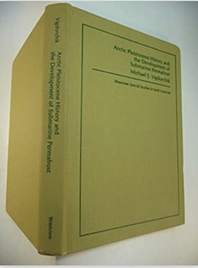 预售 按需印刷 Arctic Pleistocene History And The Development Of Submarine Permafrost