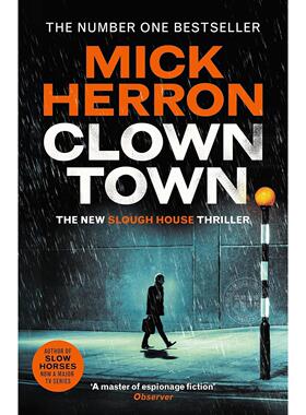 小丑镇 流人系列间谍小说 Mick Herron Slough House系列9 英文原版 Clown Town