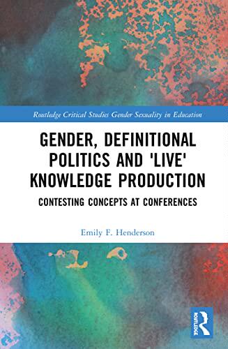 预售 按需印刷 Gender, Definitional Politics and  Live  Knowledge Production