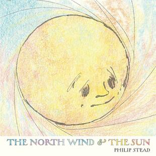 Philip and Sun 8岁 现货 North Stead 英文原版 Wind The 儿童绘本故事书 the 北风和太阳