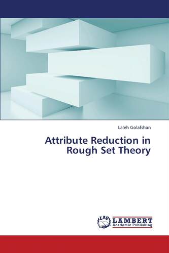 【预售 按需印刷】 Attribute Reduction in Rough Set Theory