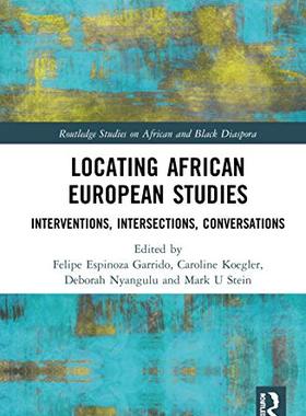 预售 按需印刷 Locating African European Studies