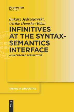 【预售 按需印刷】 Infinitives at the Syntax Semantics Interface