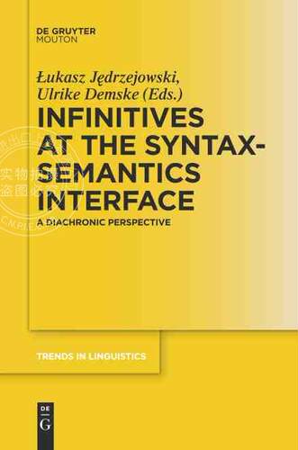 【预售 按需印刷】 Infinitives at the Syntax Semantics Interface