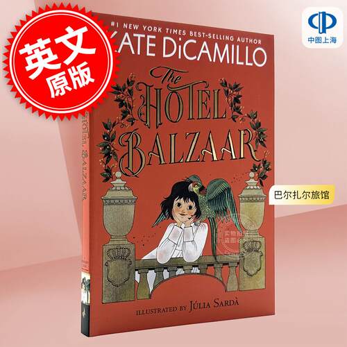 现货 巴尔扎尔旅馆 The Norendy Tales系列第二部 Kate DiCamillo 凯特·迪卡米洛 英文原版 The Hotel Balzaar 7-10岁