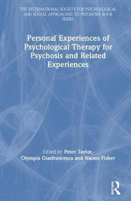 预售 按需印刷 Personal Experiences of Psychological Therapy for Psychosis and Related Experiences