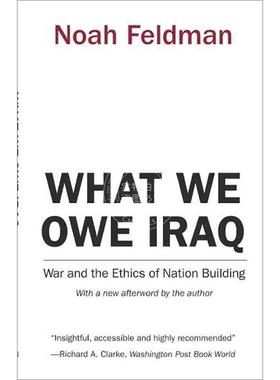 【满299送PUP新年台历】 What We Owe Iraq 我们欠伊拉克的 战争与国家建设的伦理 普林斯顿