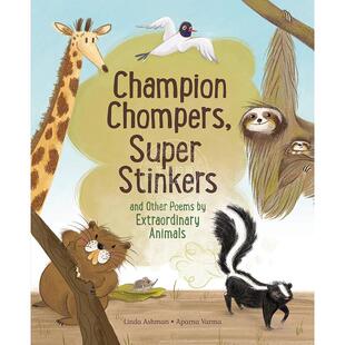 Stinkers 冠军们 Chompers 动物界 and Extraordinary 英文原版 Poems 儿童科普启蒙绘本故事书 Animals Champion Other Super