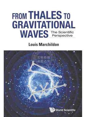 【预售 按需印刷】 从泰利斯到引力波：科学的视角FROM THALES TO GRAVITATIONAL WAVES: THE SCIENTIFIC PERSPECTIVE