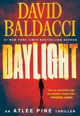 现货 日光 戴维·鲍尔达奇推理犯罪小说 英文原版 Daylight (An Atlee Pine Thriller, 3）