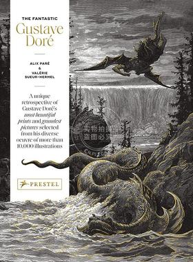 神奇的古斯塔夫·多雷作品集 19世纪艺术 多雷版画和绘画艺术集  英文原版 The Fantastic Gustave Doré