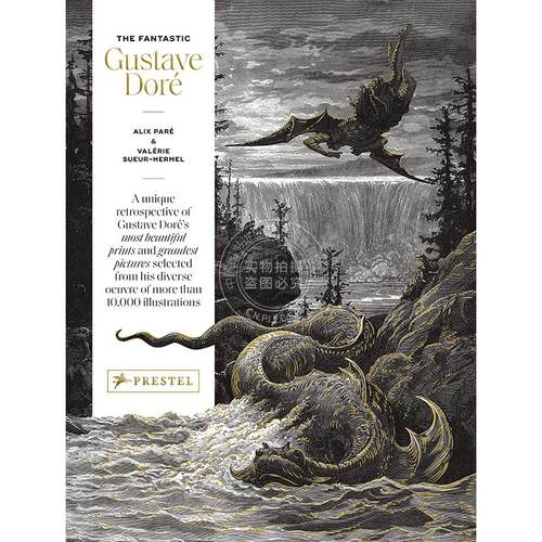 神奇的古斯塔夫·多雷作品集 19世纪艺术 多雷版画和绘画艺术集  英文原版 The Fantastic Gustave Doré