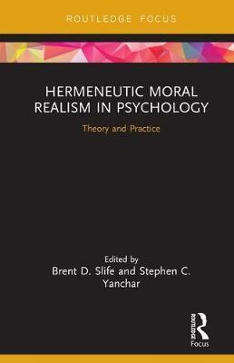 预售 按需印刷 Hermeneutic Moral Realism in Psychology