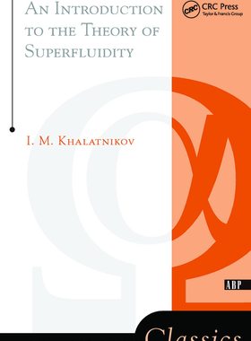 预售 按需印刷 An Introduction To The Theory Of Superfluidity