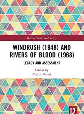 预售 按需印刷 Windrush (1948) and Rivers of Blood (1968)