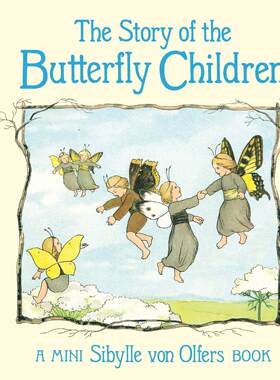 蝴蝶孩子的故事 迷你版 儿童精装绘本 英文原版 The Story of the Butterfly Children
