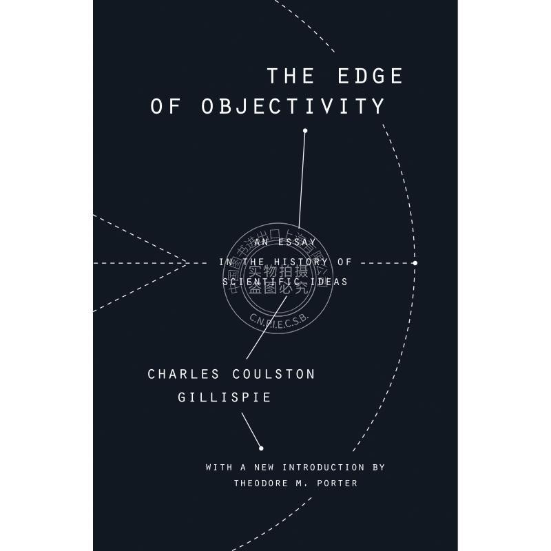 按需印刷 The Edge of Objectivity客观边缘：科学思想史上的论文 英文原版普林斯顿