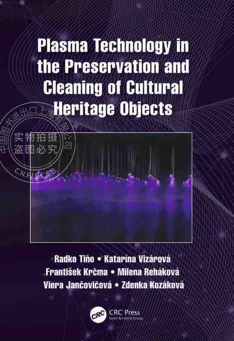 【预售 按需印刷】 Plasma Technology in the Preservation and Cleaning of Cultural Heritage Objects