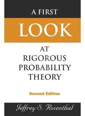 【预售 按需印刷】 严格概率论初阶（第2版）FIRST LOOK AT RIGOROUS PROBABILITY THEORY, A (2ND EDITION)