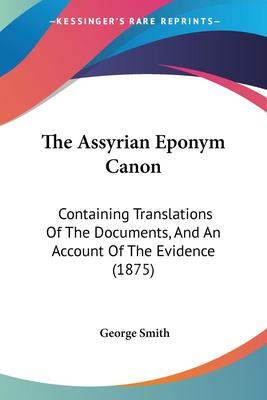 预售 按需印刷 The Assyrian Eponym Canon
