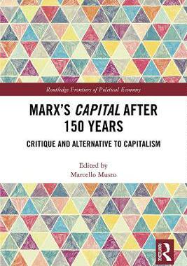 预售 按需印刷 Marx s Capital after 150 Years