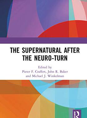 预售 按需印刷 The Supernatural After the Neuro Turn