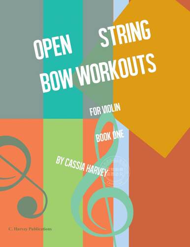 预售 按需印刷 Open String Bow Workouts for Violin, Book One