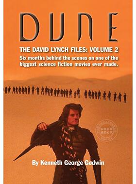 沙丘 大卫·林奇档案：第二卷 科幻电影幕后制作 英文原版 Dune  The David Lynch Files: Volume 2