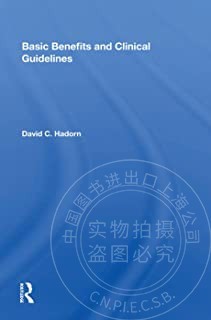 预售 按需印刷 Basic Benefits And Clinical Guidelines