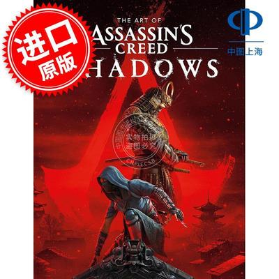 预售 刺客信条：影 游戏周边书 育碧游戏艺术设定集 英文原版 The Art of Assassin's Creed Shadows