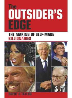 【预售 按需印刷】 自力更生的亿万富翁的成功Outsider'S Edge: The Making Of Self-Made Billionaires