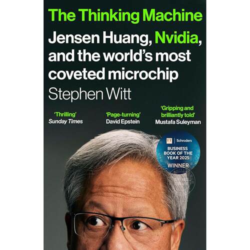 黄仁勋传: Nvidia创始人如何打造全球抢手的芯片 人物传记 英文原版 The Thinking Machine
