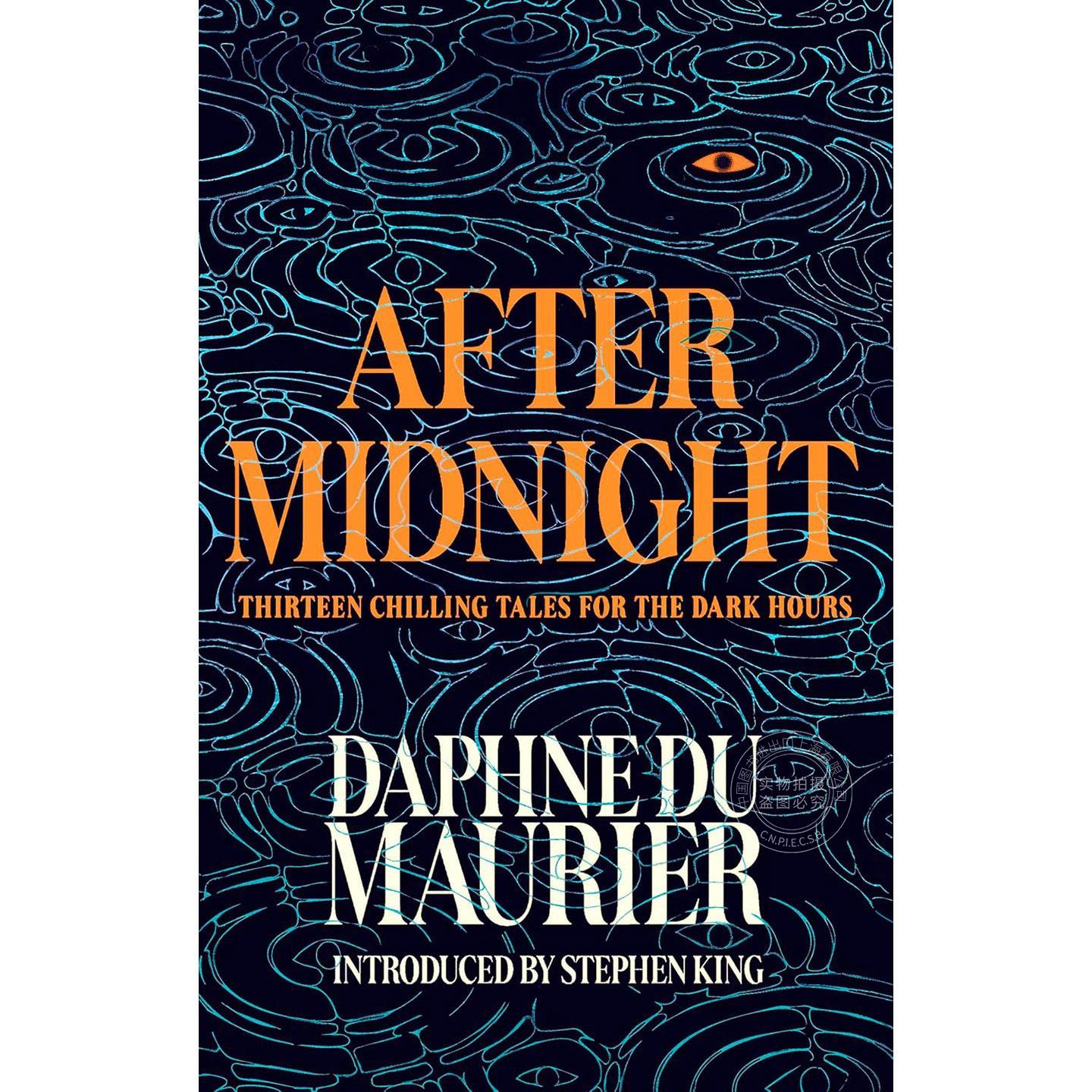 午夜之后 达芙妮·杜穆里埃 Daphne Du Maurier蝴蝶梦作者 惊悚悬疑小说 英文原版 After Midnight