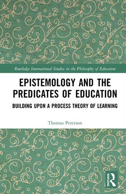 预售 按需印刷 Epistemology and the Predicates of Education