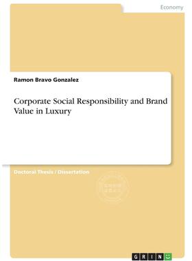 【预售 按需印刷】 Corporate Social Responsibility and Brand Value in Luxury 奢侈品行业的企业社会责任与品牌价值 英文原版