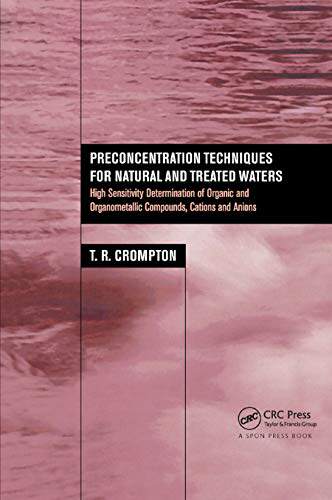 预售 按需印刷 Preconcentration Techniques for Natural and Treated Waters