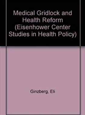 预售 按需印刷 Medical Gridlock And Health Reform