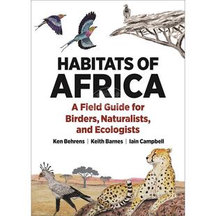 【满299送PUP新年台历】Habitats of AfricaA Field Guide for Birders Naturalists and Ecologists 非洲生境指南: 普林斯顿