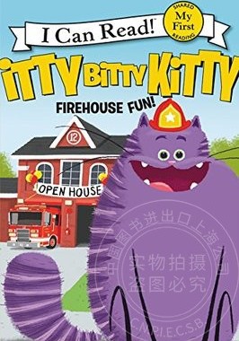 现货！英语原版Itty Bitty Kitty Firehouse Fun平装