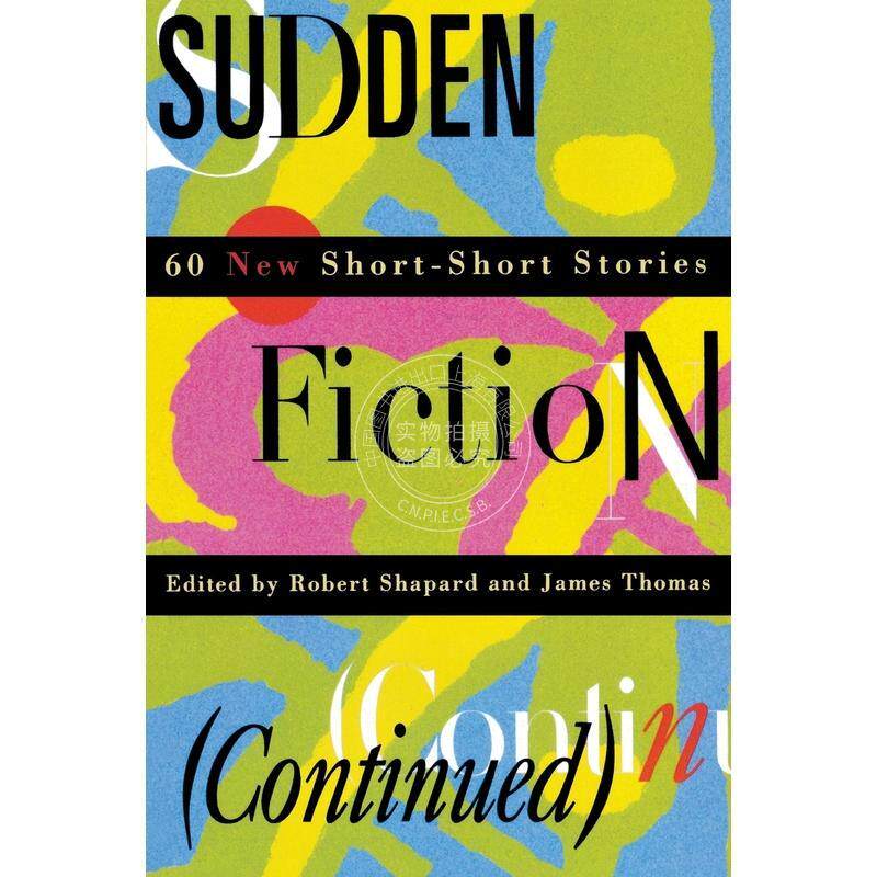 预售 按需印刷  Sudden Fiction (Continued)