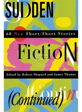 预售 按需印刷  Sudden Fiction (Continued)