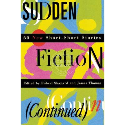预售 按需印刷  Sudden Fiction (Continued)