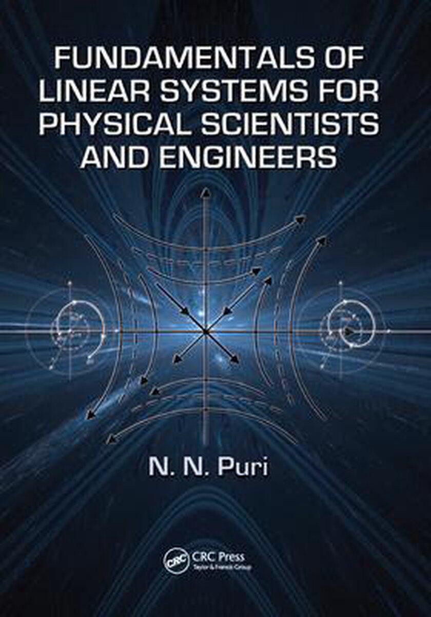 预售 按需印刷 Fundamentals of Linear Systems for Physical Scientists and Engineers