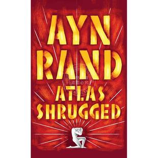 预售 阿特拉斯耸耸肩 安·兰德 Ayn Rand 英文原版 Atlas Shrugged 外国文学小说