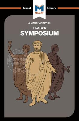 预售 按需印刷 柏拉图研讨会的分析An Analysis of Plato's Symposium