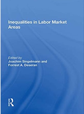 预售 按需印刷 Inequality In Labor Market Areas