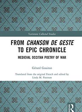 预售 按需印刷 From Chanson de Geste to Epic Chronicle