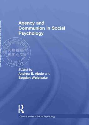 【预售 按需印刷】 Agency and Communion in Social Psychology